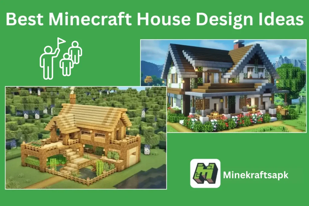 Best Minecraft House Design Ideas