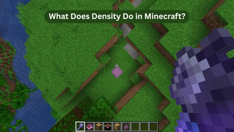 What Does Density Do in Minecraft